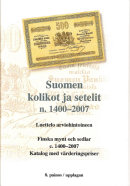Suomen kolikot ja setelit n. 1400–2007 (8. painos)